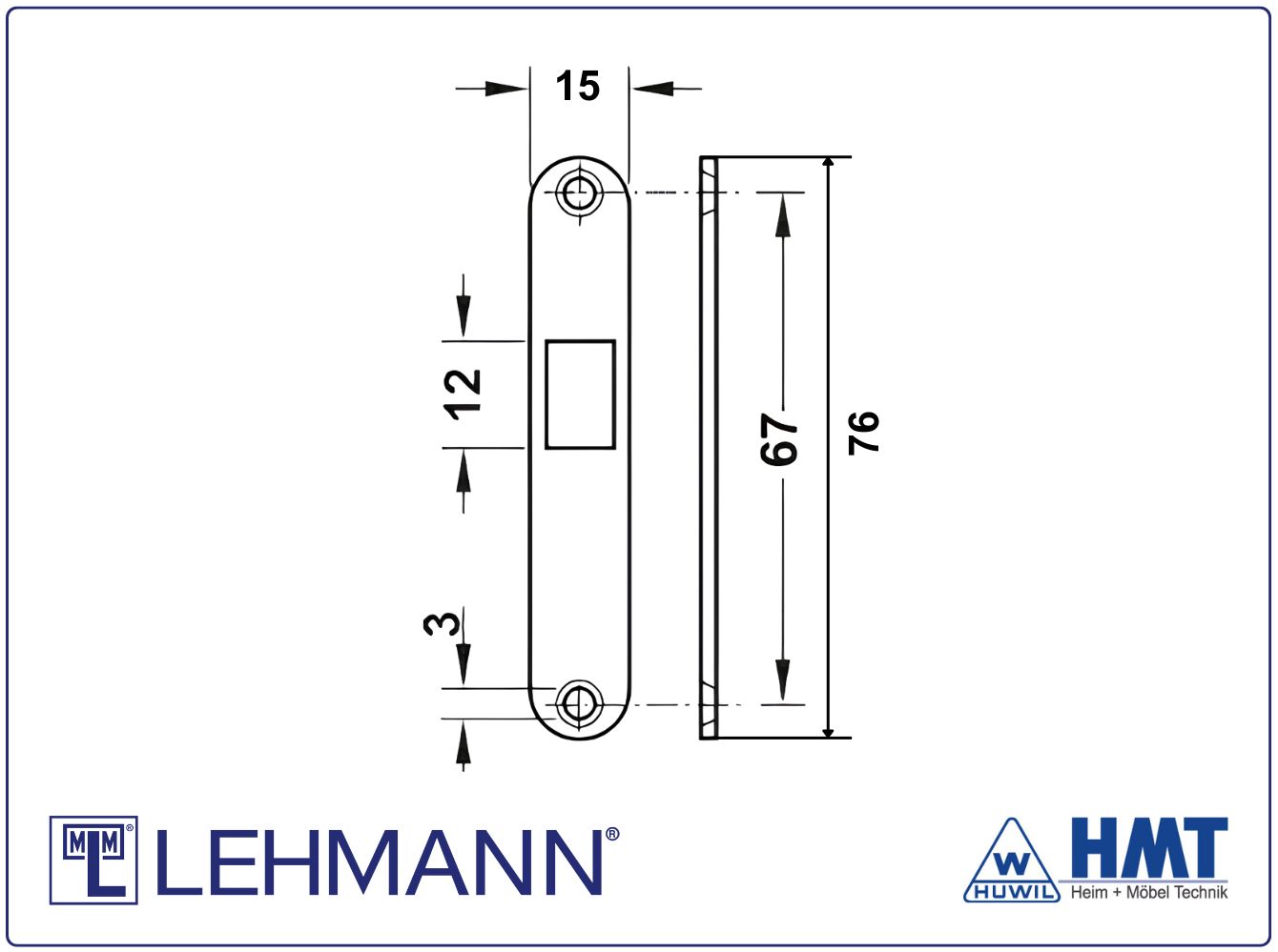 HUWIL SCHLIESSBLECH Typ 1180 / 76 x 15mm HUWIL SCHLIESSBLECH Typ 1180 / 76 x 15mm